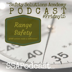 Range Safety is Your Responsibility